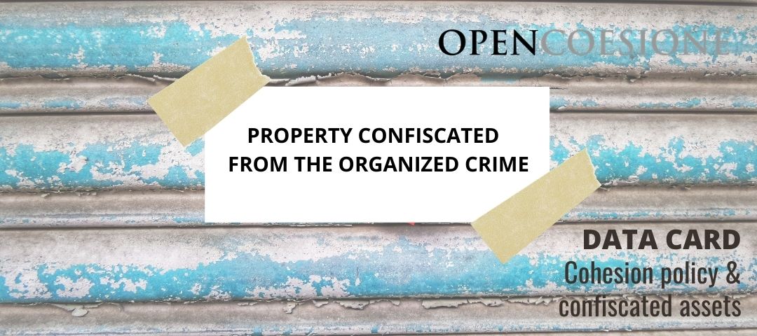 Data Card - Cohesion policies and confiscated assets